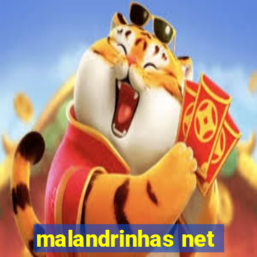 malandrinhas net